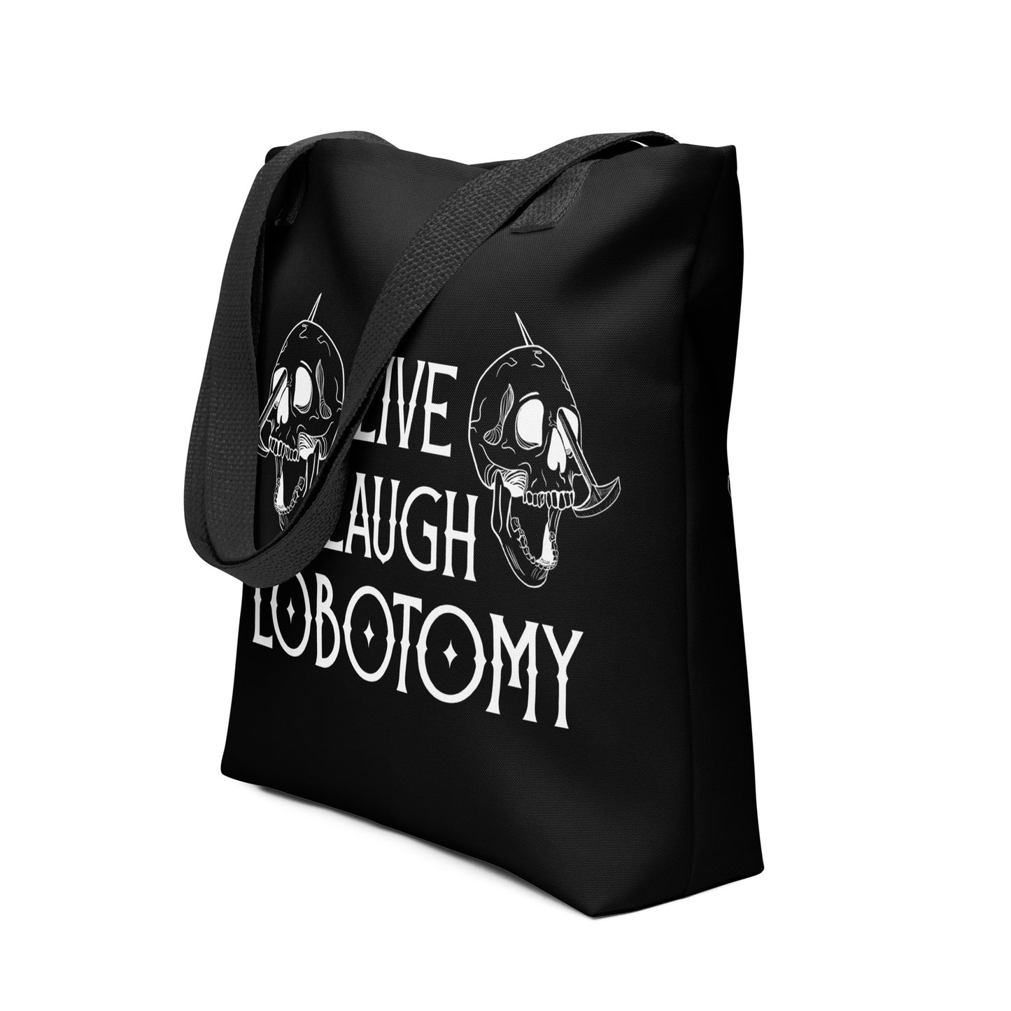 Live Laugh Lobotomy Tote Bag